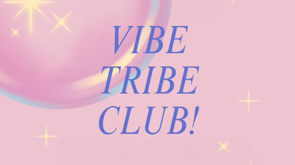 Vibe Tribe